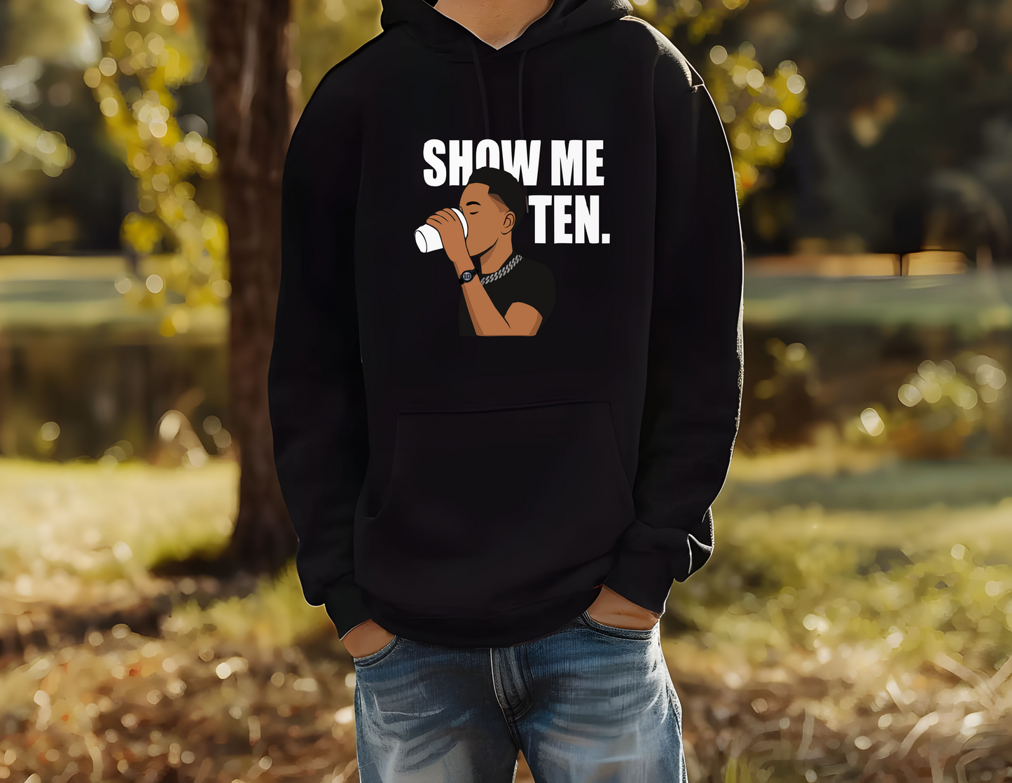 Show Me 10 Hoodie