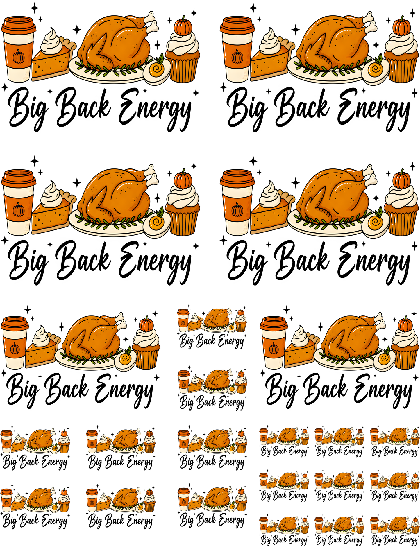 Gang Sheet - Big Back Energy