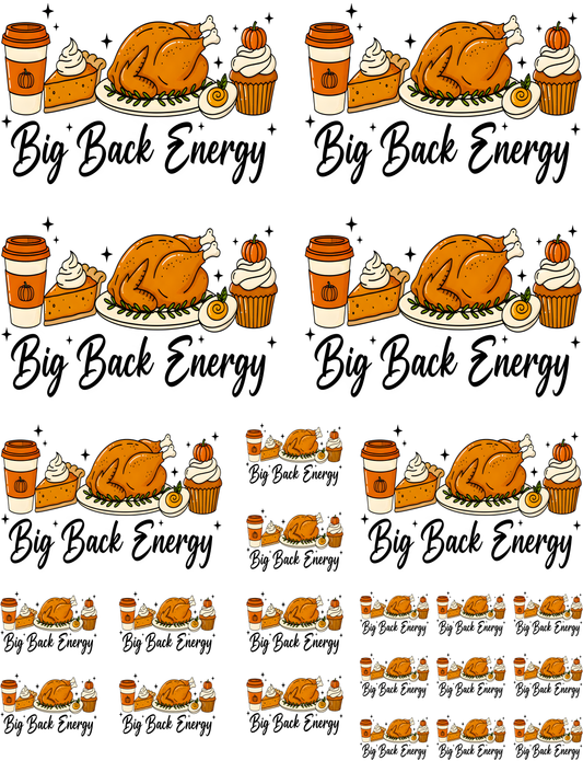 Gang Sheet - Big Back Energy