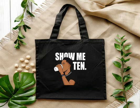 Show Me 10 Tote Bag